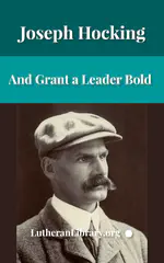 And Grant a Leader Bold by Joseph Hocking