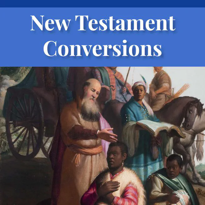 New Testament Conversions by George H. Gerberding