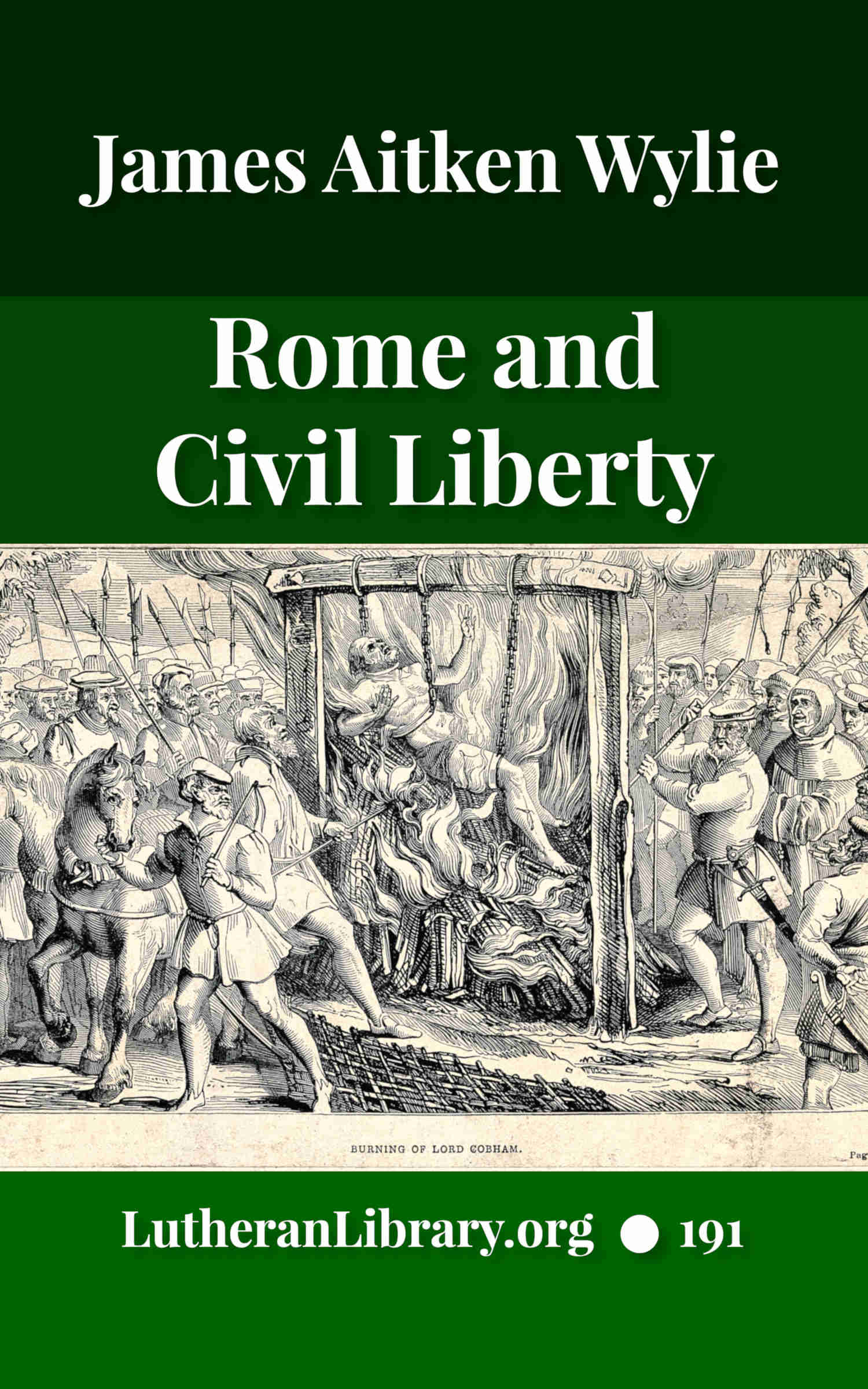 rome-and-civil-liberty-by-james-aitken-wylie-lutheran-library