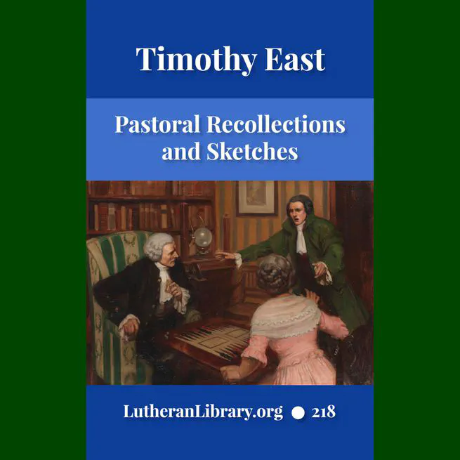 Pastoral Recollections and Sketches by Timothy East