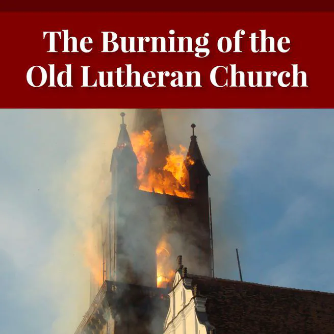 The Burning Of The Old Lutheran Church by Charles Krauth