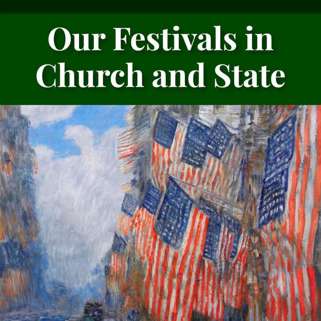 Our Festivals in Church and State by Robert Golladay