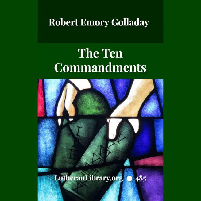 The Ten Commandments by Robert Golladay