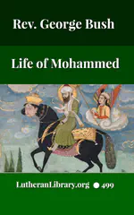 Life of Mohammed by Rev. George Bush