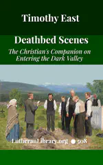 Deathbed Scenes: The Christian's Companion on Entering the Dark Valey