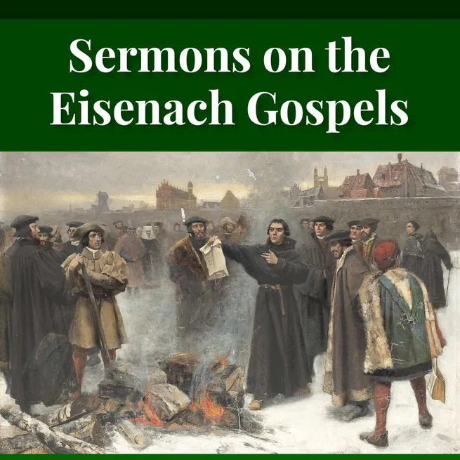 Sermons on the Eisenach Gospels by J Sheatsley