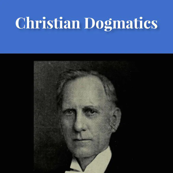 Christian Dogmatics by J. N. Kildahl