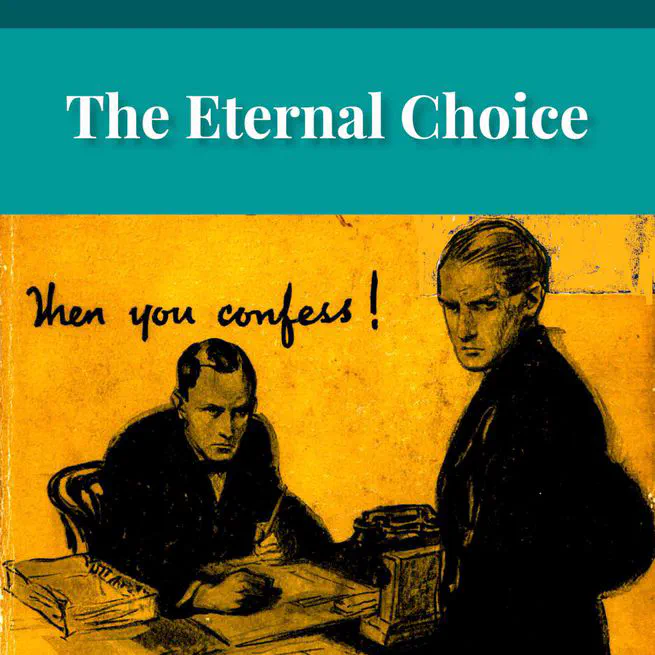 The Eternal Choice by Joseph Hocking