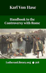 Handbook to the Controversy with Rome by Karl von Hase