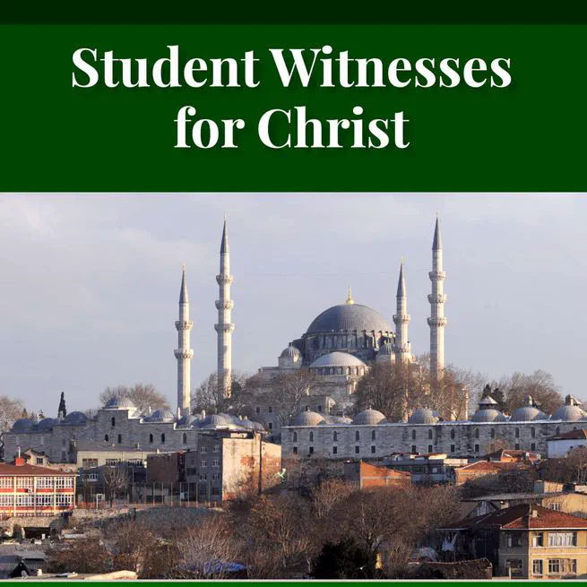 Student Witnesses for Christ by S Ralph Harlow