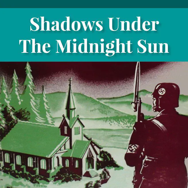 Shadows Under The Midnight Sun by Ken Anderson