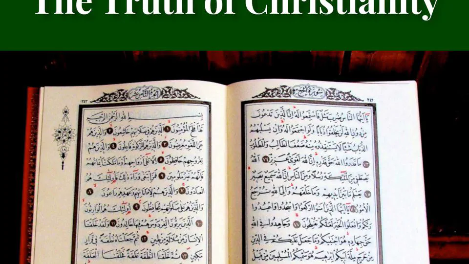 The Koran's Testimony to the Truth of Christianity by Sir William Muir