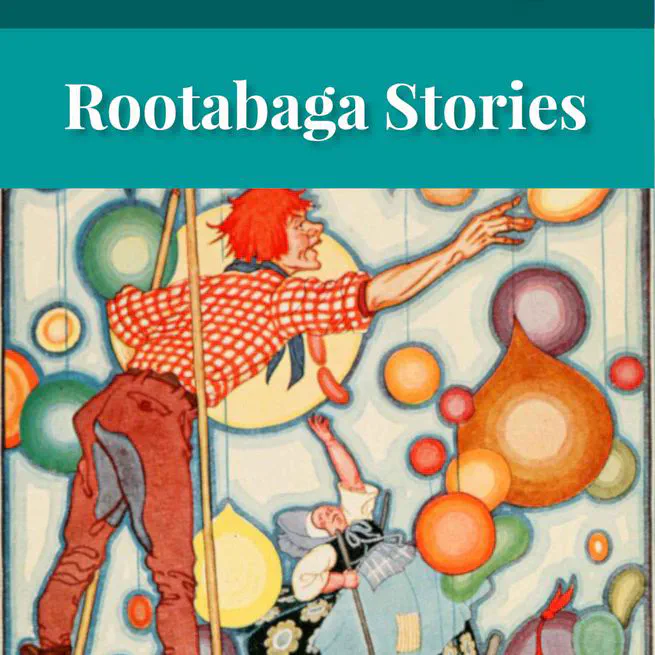 Rootabaga Stories by Carl Sandburg