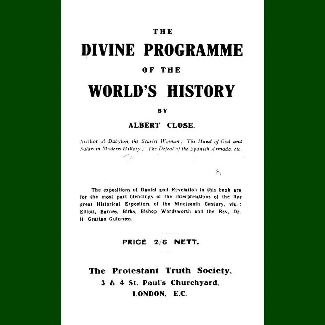 The Divine Programme of the World's History by Albert Close