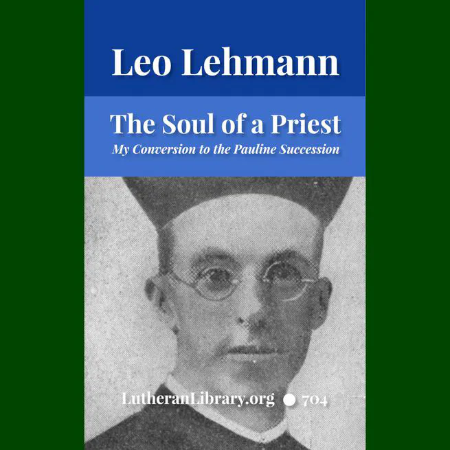 The Soul of a Priest by Leo Herbert Lehmann