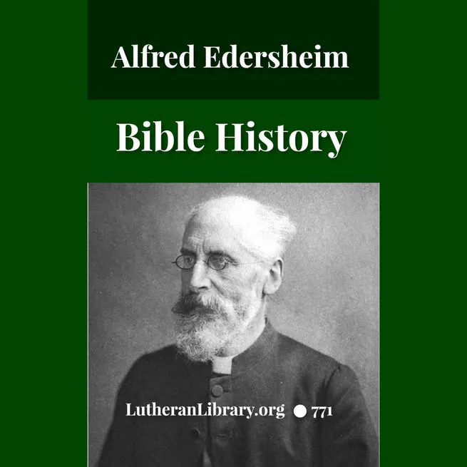 Bible History (complete in one volume) by Alfred Edersheim