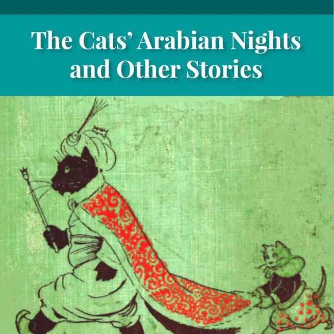 The Cats' Arabian Nights by Abby Morton Diaz