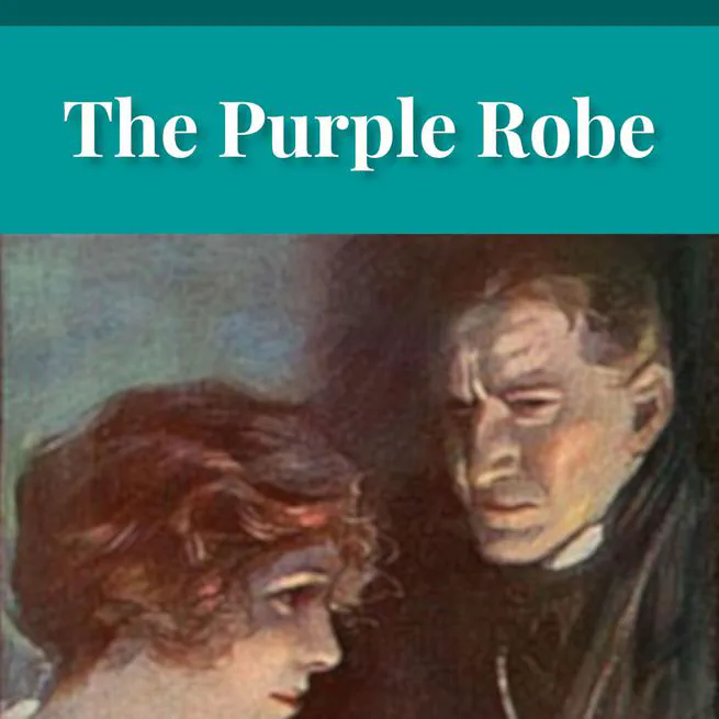 The Purple Robe by Joseph Hocking