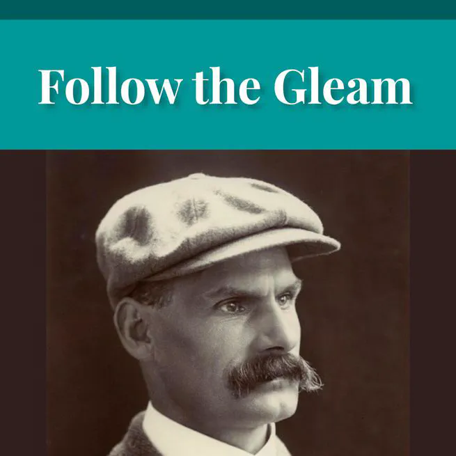 Follow The Gleam: A Tale of the Time of Oliver Cromwell by Joseph Hocking