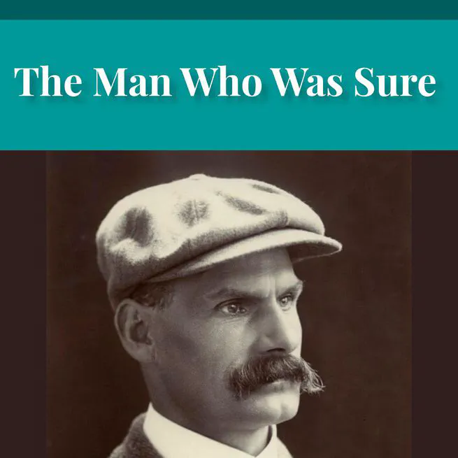 The Man Who Was Sure by Joseph Hocking