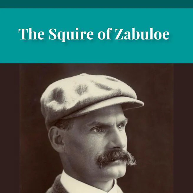 The Squire of Zabuloe by Joseph Hocking