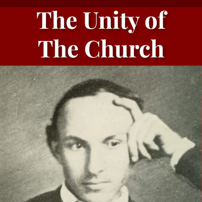 The Unity of the Church by Matthias Loy [Journal Article]