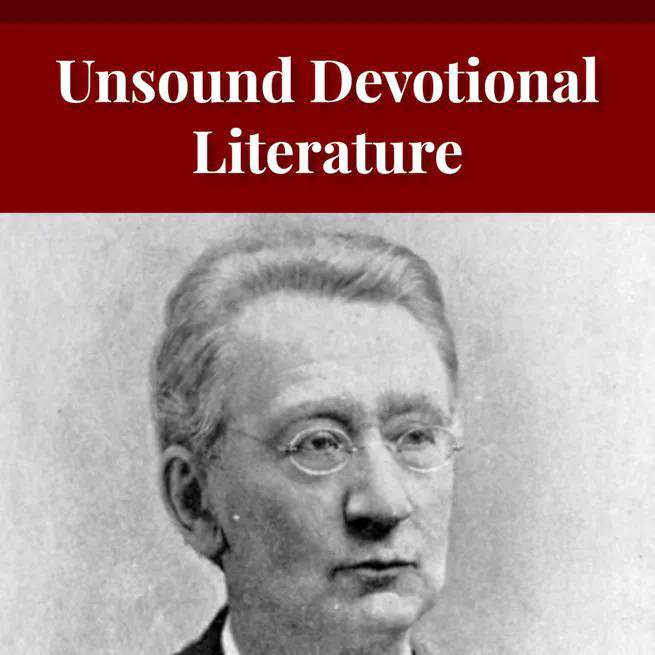 Unsound Devotional Literature by William Man [Journal Article]